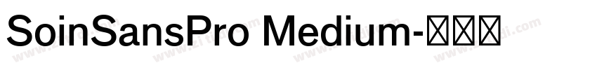 SoinSansPro Medium字体转换